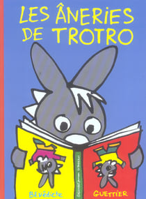 Les âneries de trotro