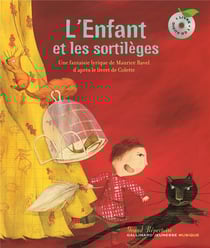 L Enfant Et Les Sortileges
