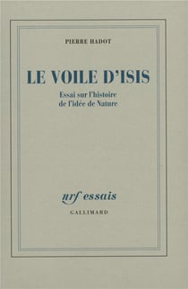 Le voile d'Isis : Essai sur l'histoire de l'idée de Nature