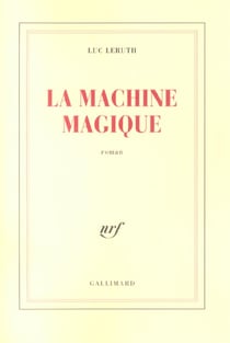 La Machine magique
