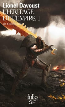Les dieux sauvages Tome 4 : l'héritage de l'empire Tome 1