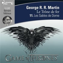 Le trône de fer t.11 - les sables de dorne