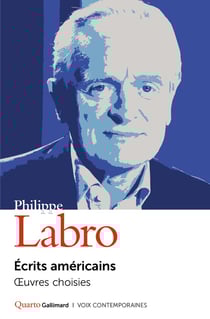 Écrits américains : Oeuvres choisies