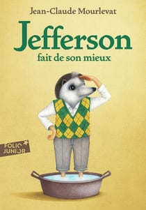 Jefferson Tome 2 : Jefferson fait de son mieux