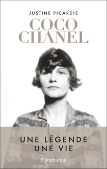 Coco Chanel : Une légende, une vie