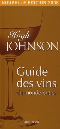 Guide des vins du monde entier (édition 2008)