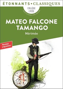 Mateo Falcone - Tamango - Mérimée