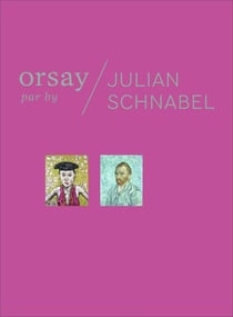 Orsay vu par Julian Schnabel