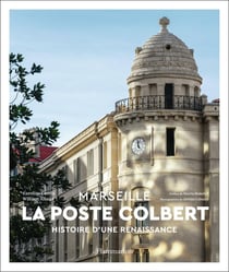 La poste Colbert - histoire d'une renaissance