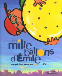 Mille ballons d'emile (les)