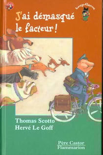 J'ai demasque le facteur ! - - des 6/7ans