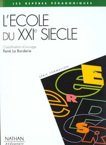 L'ecole du xxieme siecle