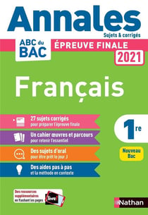 Annales ABC du bac - sujets & corrigés : français - 1re (édition 2020)