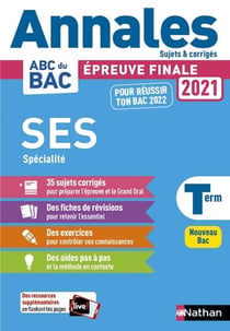 Annales ABC du bac - sujets & corrigés Tome 26 : sciences économiques et sociales : terminale spécialité (édition 2021)