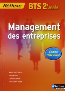 Réflexe : management des entreprises - BTS 2ème année - élève (édition 2011)