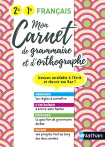 Mon carnet d'orthographe et grammaire : français : 2de/1re (édition 2021)