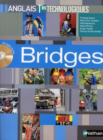 Bridges - anglais - terminales st - manuel de l'élève + cd audio (édition 2008)