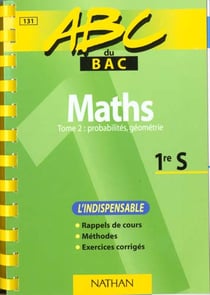 Maths premiere s t.2 l'indispensable