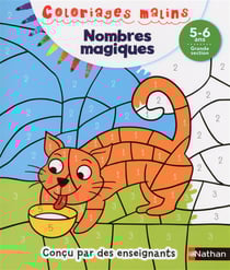 Coloriages malins - nombres magiques - 5/6 ans