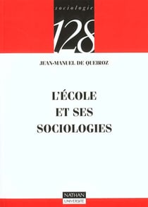 L'ecole et ses socilogies