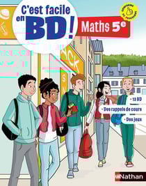 C'est facile en BD ! mathématiques : 5ème