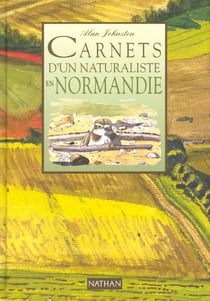 Carnets d'un naturaliste anglais en normandie