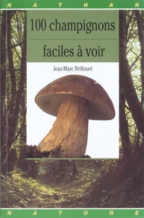 100 champignons faciles a voir