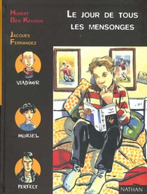 Le jour de tous les mensonges
