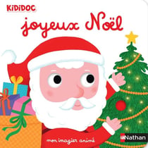 Joyeux Noël : mon imagier animé