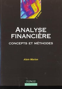 Analyse financiere - concepts et methodes - 2e edition 2001