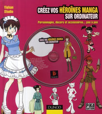 Creez vos héroïnes manga sur ordinateur