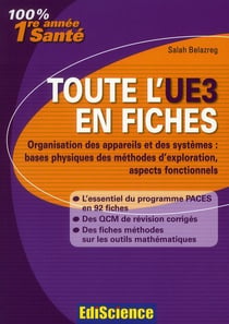 Physique, biophysique - 1ère année santé - toute l'ue3 en fiches