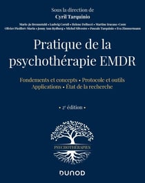 Pratique de la psychothérapie EMDR - 2e éd.