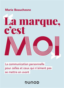 La marque, c'est moi - la communication personnelle pour ceux qui n'aiment pas se mettre en avant
