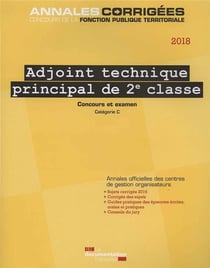 Adjoint technique principal 2e classe 2018 - concours externe, interne, 3e concours