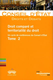 Droit comparé et territorialité du droit Tome 2