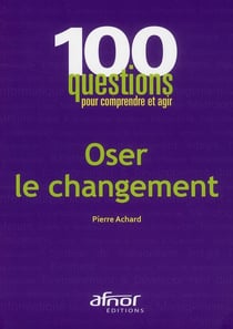 Oser le changement