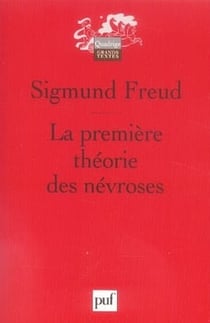 La première théorie des névroses
