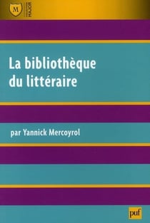 La bibliothèque du littéraire