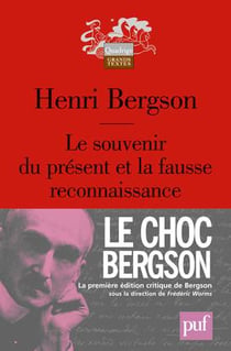 Le souvenir du present et la fausse reconnaissance