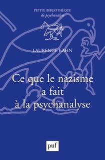 Ce que le nazisme fait à la psychanalyse