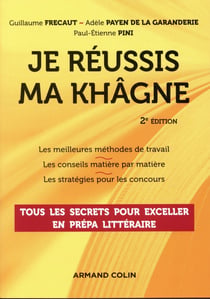 Je réussis ma khâgne (2e édition)