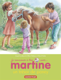 Je commence à lire avec Martine Tome 2 : un trésor de poney