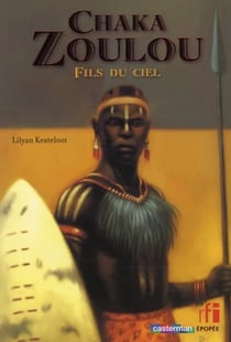 Chaza Zoulou Fils Du Ciel