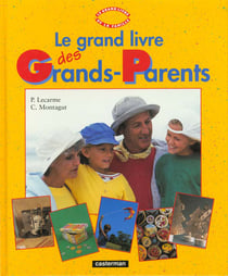 Grand livre des grands-parents (Le)