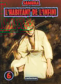 L'habitant de l'infini t.6