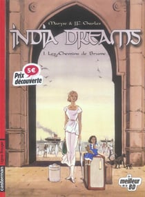 India dreams t1 fete bd - les chemins de brume
