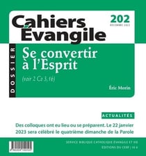 Cahiers evangile - n 202 se convertir a l'esprit