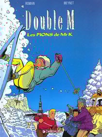 Double M Tome 4 : les pions de Mr K.