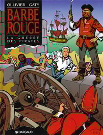 Barbe-Rouge Tome 24 : la guerre des pirates